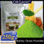 Imported Unsweetened Premium Organic Barley Grass Powder 250g Chlorophyll & Trace Minerals No Maltodextrin & Sugar